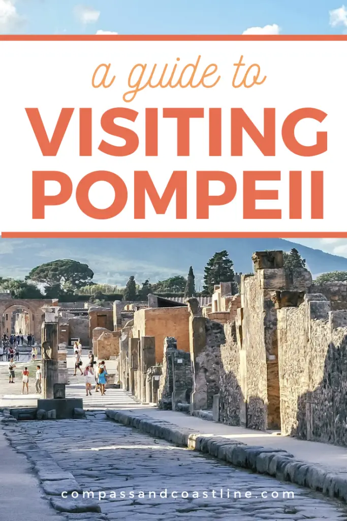 want to visit pompeii? 10 tips you need