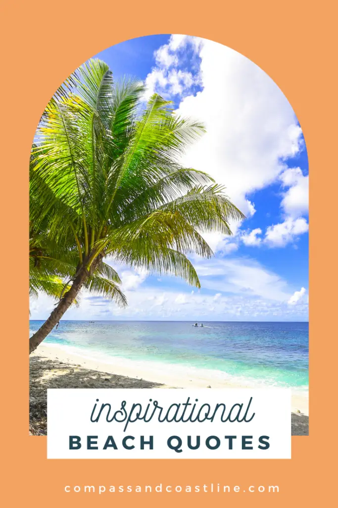 inspirational beach quotes to bring beauty to your day